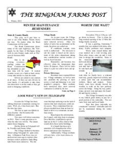 THE BINGHAM FARMS POST Winter, 2014 WINTER MAINTENANCE REMINDERS State & County Roads