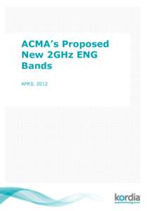 Wireless / Radio spectrum / Radio resource management / Wireless networking / Frequency allocation / Electronic news-gathering / ISM band / WiMAX / Broadcast engineering / Electronic engineering / Technology