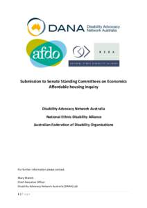 Submission to Senate Standing Committees on Economics Affordable housing inquiry Disability Advocacy Network Australia National Ethnic Disability Alliance Australian Federation of Disability Organisations