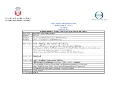 Public Interest International Forum Hosted by PIOB – ADAA Abu Dhabi 23 March:30 - 9:00 9:00-9:10