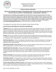 Dougherty County Board of Health New Beginnings - Albany CBOH Form GC-09013B NOTICE OF PRIVACY PRACTICES THIS NOTICE DESCRIBES HOW MEDICAL INFORMATION ABOUT YOU MAY BE USED AND DISCLOSED AND