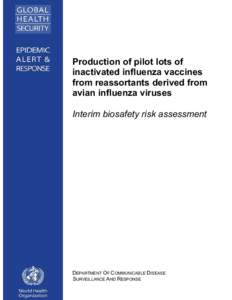 Health / Medicine / Transmission and infection of H5N1 / Human flu / Avian influenza / Virus / FluMist / Orthomyxoviridae / H5N1 genetic structure / Influenza / Epidemiology / Influenza A virus subtype H5N1