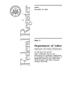 Friday, December 19, 2008 Part V  Department of Labor