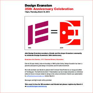 Design Evanston 35th Anniversary Celebration 7-9pm, Thursday, March 10, 2016 = 1980					 2009