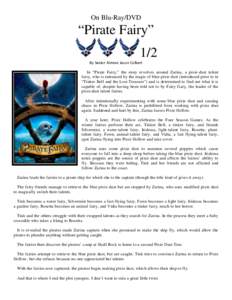 On Blu-Ray/DVD  “Pirate Fairy” 1/2  By Senior Airman Jason Colbert