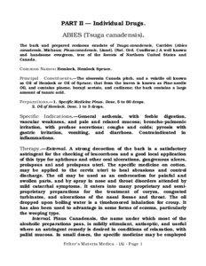 PART II — Individual Drugs. ABIES (Tsuga canadensis). The bark and prepared resinous exudate of Tsuga canadensis, Carriére (Abies