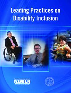 Leading Practices on Disability Inclusion The U.S. Chamber of Commerce is the world’s largest business federation representing the interests of more than 3 million businesses of all sizes, sectors, and regions, as wel