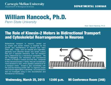 DEPARTMENTAL SEMINAR  Department of Biological Sciences William Hancock, Ph.D. Penn State University