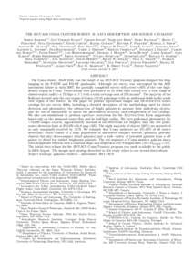 Draft version October 8, 2010 Preprint typeset using LATEX style emulateapj v[removed]THE HST/ACS COMA CLUSTER SURVEY. II. DATA DESCRIPTION AND SOURCE CATALOGS1 Derek Hammer2,3 , Gijs Verdoes Kleijn4 , Carlos Hoyos5 , 