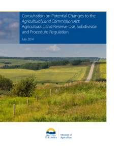 Land management / Zoning / Agricultural Land Reserve / Agriculture in Canada / Geography of British Columbia
