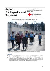Japan: Earthquake and Tsunami Operations Update n° 15 Glide no. EQ[removed]JPN