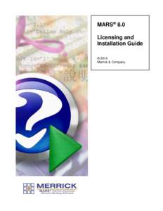 MARS® 8.0 Licensing and Installation Guide © 2014 Merrick & Company