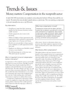 Trends & Issues Money matters: Compensation in the nonprofit sector In April 2010, HR Council website users completed a survey asking what hot-button HR issues they would like us to research. The results of this survey i