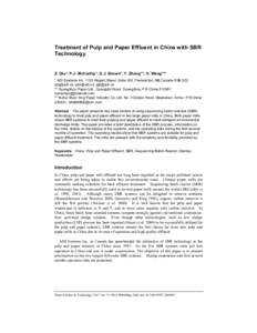 Treatment of Pulp and Paper Effluent in China with SBR Technology Z. Qiu*, P.J. McCarthy*, G.J. Brown*, Y. Zhang**, H. Wang*** * ADI Systems IncRegent Street, Suite 300, Fredericton, NB Canada E3B 3Z2, ,