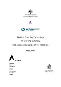 Horizon Scanning Technology Prioritising Summary Radiofrequency assisted liver resection May 2007  © Commonwealth of Australia [2007]
