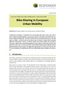 15 MarchLorenz Stör (IÖW), Sören Münch (IÖW) and Dr. Frieder Rubik (IÖW) Bike-Sharing in European Urban Mobility