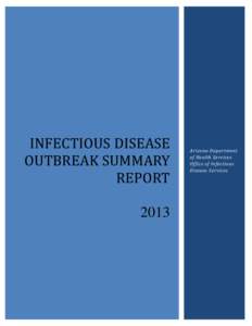 Animal diseases / Outbreak / Norovirus / Influenza / Waterborne Disease and Outbreak Reporting System / Flu pandemic timeline / Health / Medicine / Epidemiology