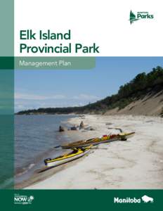 Elk Island Provincial Park Management Plan 2 | Elk Island Provincial Park