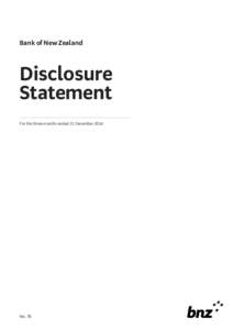 Bank of New Zealand  Disclosure Statement For the three months ended 31 December 2014