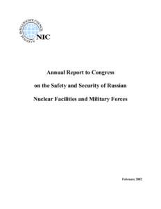 Weapons of mass destruction / Nuclear physics / Nuclear proliferation / Uranium / Nunn–Lugar Cooperative Threat Reduction / Nuclear warfare / Russia and weapons of mass destruction / Enriched uranium / Nuclear power / Nuclear weapons / Nuclear technology / Energy
