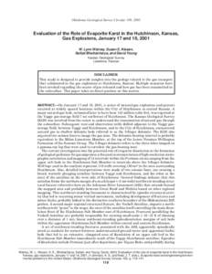 Oklahoma Geological Survey Circular 109, 2003  Evaluation of the Role of Evaporite Karst in the Hutchinson, Kansas, Gas Explosions, January 17 and 18, 2001 W. Lynn Watney, Susan E. Nissen, Saibal Bhattacharya, and David 