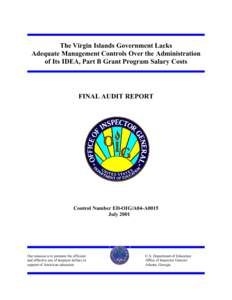 The Virgin Islands Government Lacks Adequate Management Controls Over the Administration of Its IDEA, Part B Grant Program Salary Costs FINAL AUDIT REPORT