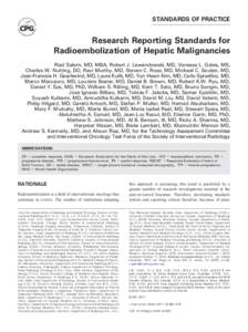 Research Reporting Standards for Radioembolization of Hepatic Malignancies