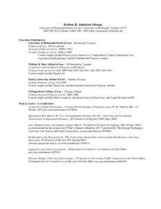 Kristen R. Jakobsen Osenga University of Richmond School of Law ▪ University of Richmond, Virginia[removed]8112 (phone) ▪ ([removed] – 8992 (fax) ▪ [removed] TEACHING EXPERIENCE University of Ri