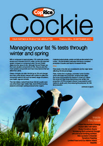 Cockie your partner in production Newsletter TONGALA mill: V5 SEPTEMBERManaging your fat % tests through
