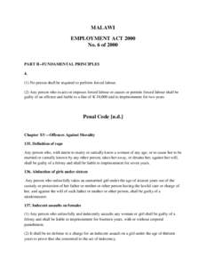 MALAWI EMPLOYMENT ACT 2000 No. 6 of 2000 PART II--FUNDAMENTAL PRINCIPLES 4.