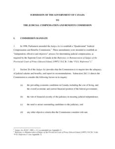 SUBMISSION OF THE GOVERNMENT OF CANADA TO THE JUDICIAL COMPENSATION AND BENEFITS COMMISSION I.