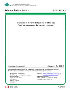 Science Policy Notice  SPN2002-01 Children’s Health Priorities within the Pest Management Regulatory Agency