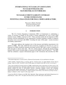 Nuclear safety / Nuclear energy in the United States / Energy conversion / Nuclear power stations / Price–Anderson Nuclear Industries Indemnity Act / Small modular reactor / Nuclear power plant / Nuclear Regulatory Commission / Nuclear safety in the United States / Energy / Nuclear physics / Nuclear technology