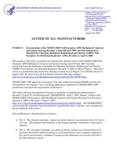 Incorporation of the NIOSH CBRN Full Facepiece APR Mechanical Connector and Gasket drawing Revision 4, Dated 09 July 2007, into the Statement of Standard for Chemical, Biological, Radiological and Nuclear (CBRN) Full Fac