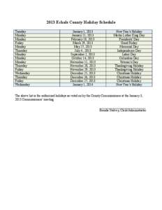 2013 Echols County Holiday Schedule Tuesday Monday Monday Friday Monday