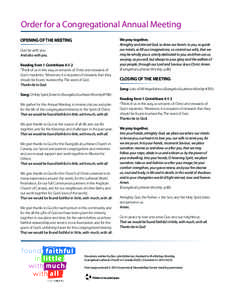 Order for a Congregational Annual Meeting OPENING OF THE MEETING God be with you. And also with you. Reading from 1 Corinthians 4:1-2 1