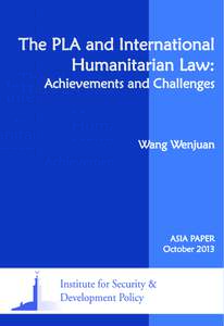 The PLA and International Humanitarian Law: Achievements and Challenges Wang Wenjuan
