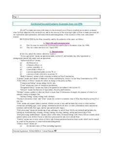 Page 1  Territorial Sea and Exclusive Economic Zone Act 1996 AN ACT to make provision with respect to the territorial sea of Niue to establish an exclusive economic zone for Niue adjacent to the territorial sea, and in t