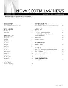 NOVA SCOTIA LAW NEWS Volume 37 No. 1 JANUARY 2012 From the Nova Scotia Court of Appeal  EMPLOYMENT LAW