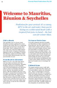 ©Lonely Planet Publications Pty Ltd  4 Welcome to Mauritius, Réunion & Seychelles