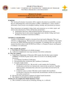 GEAR UP NEW MEXICO GAINING EARLY AWARENESS AND READINESS FOR UNDERGRADUATE PROGRAMS NEW MEXICO HIGHER EDUCATION DEPARTMENT MINIMUM STANDARDS ADMINISTRATIVE RESPONSIBILITIES: MATCH INSTRUCTIONS CORRECTED OCTOBER 16, 2014