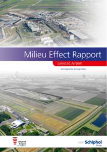 •  Geïntegreerde Achtergronden Milieueffectrapport Lelystad Airport 2014