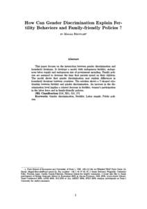 How C an G ender Discrimination Explain Fertility Behaviors and Family-friendly Policies ? by M agali Recoules  Abstract This paper focuses on the interaction between gender discrimination and household decisions. It de