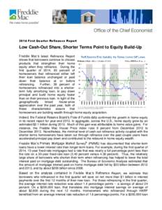 Low Cash-Out Share, Shorter Terms Point to Equity Build-Up, Q1 2014