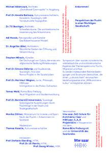 Symposium am 6. Mai 2015 von 10 bis 18 Uhr in der Aula der Hochschule der Bildenden Künste Saar, Keplerstraße 3 – 5, 66117 Saarbrücken Der Eintritt ist frei.  Michael Adamczyk, Architekt
