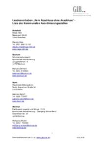 Landesvorhaben „Kein Abschluss ohne Anschluss“ Liste der Kommunalen Koordinierungsstellen Bielefeld REGE mbH NiederwallBielefeld Claudia Hilse