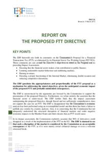 D0451A Brussels, 9 March 2012 REPORT ON THE PROPOSED FTT DIRECTIVE KEY POINTS