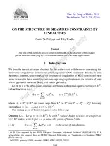 Proc. Int. Cong. of Math. – 2018 Rio de Janeiro, Vol–2526) ON THE STRUCTURE OF MEASURES CONSTRAINED BY LINEAR PDES Guido De Philippis and Filip Rindler