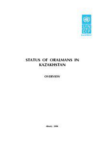 Каzakhstan  STATUS OF ORALMANS IN