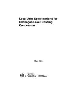 Local Area Specifcations for Okanagan Lake Crossing Concession - May 2005
